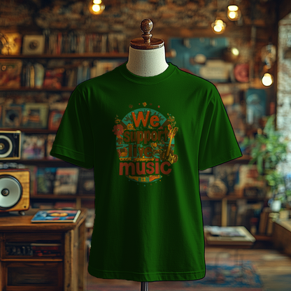 We support live music- T-Shirt