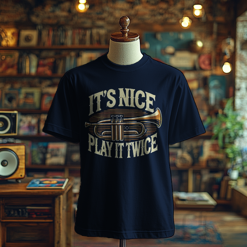 It's Nice, Play it Twice - Trumpet Edition - T-Shirt